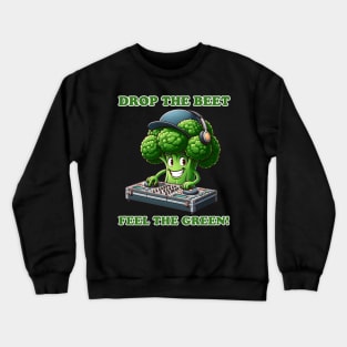 Broccoli Beats: DJ Veggie Spinner Crewneck Sweatshirt